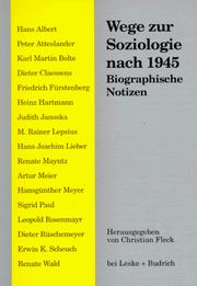 Cover of: Wege zur Soziologie nach 1945: autobiographische Notizen