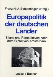 Cover of: Europapolitik der deutschen Länder by Franz H.U. Borkenhagen (Hrsg.).