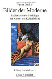 Cover of: Bilder der Moderne: Studien zu einer Soziologie der Kunst- und Kulturinhalte