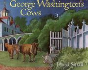 Cover of: George Washington's Cows by David Small