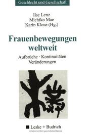 Cover of: Frauenbewegungen weltweit: Aufbrüche, Kontinuitäten, Veränderungen