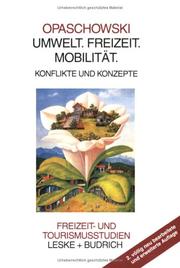 Cover of: Umwelt, Freizeit, Mobilität: Konflikte und Konzepte
