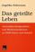 Cover of: Das Geteilte Leben