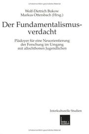 Cover of: Fundamentalismusverdacht: Plädoyer für eine Neuorientierung der Forschung im Umgang mit allochthonen Jugendlichen