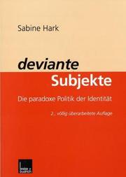 Cover of: deviante Subjekte. Die paradoxe Politik der Identität.