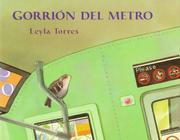 Cover of: Gorrion del metro: Spanish paperback edition of Subway Sparrow