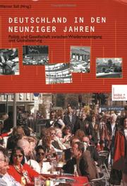 Cover of: Deutschland in Den Neunziger Jahren: Politik Und Gesellschaft Zwischen Wiedervereinigung Und Globalisierung