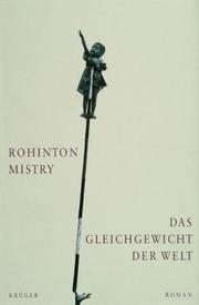 Cover of: Das Gleichgewicht der Welt. by Rohinton Mistry