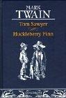 Cover of: Tom Sawyer und Huckleberry Finn. Das offizielle Buch zu MSN - The Microsoft Network. by Mark Twain