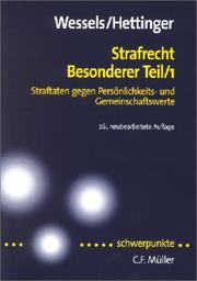 Cover of: Strafrecht, besonderer Teil. by Michael Hettinger, Thomas Hillenkamp, Johannes Wessels, Michael Hettinger