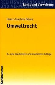 Cover of: Umweltverwaltungsrecht: Grundlagen und praxisorientierte Fallbearbeitung
