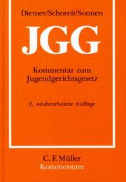 Cover of: JGG: Kommentar zum Jugendgerichtsgesetz (C.F. Muller Kommentare)