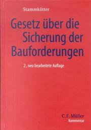 Cover of: Gesetz über die Sicherung der Bauforderungen ( GSB).