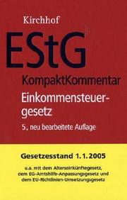 Cover of: EStG Kompaktkommentar: Einkommensteuergesetz