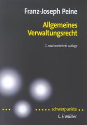 Cover of: Allgemeines Verwaltungsrecht by Franz-Joseph Peine