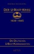 Cover of: Der U-Boot-Krieg, 1939-1945 by Rainer Busch