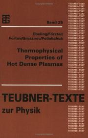 Cover of: Thermophysical properties of hot dense plasmas