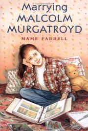 Cover of: Marrying Malcolm Murgatroyd (Sunburst Book) by Mame Farrell