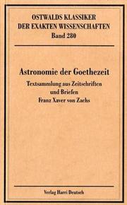 Cover of: Astronomie der Goethezeit.