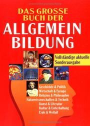 Cover of: Das grosse Buch der Allgemeinbildung. Sonderausgabe.