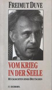 Cover of: Vom Krieg in der Seele: Rücksichten eines Deutschen