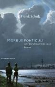 Cover of: Morbus Fonticuli: Oder die Sehnsucht des Laien