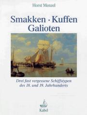 Cover of: Smakken, Kuffen, Galioten by Horst Menzel, Horst Menzel