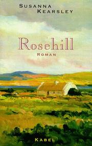 Cover of: Rosehill. by Susanna Kearsley