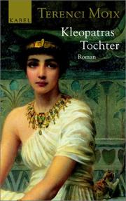Cover of: Kleopatras Tochter. Roman.