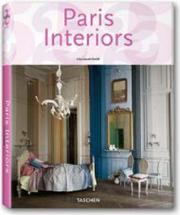 Cover of: Interiors Paris / Interieurs Parisiens (Taschen 25th Anniversary Series) by Lisa Lovatt-Smith