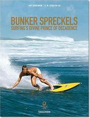 Cover of: Bunker Spreckels: Surfing's Divine Prince of Decadence
