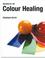 Cover of: Secrets of Color Healing (Secrets of)