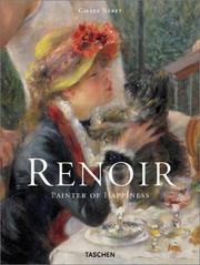 Cover of: Auguste Renoir, 1841-1919, the Painter of Happiness