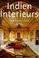 Cover of: Indien Interieurs.