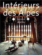 Cover of: Alpen Interieurs =: Alpine interiors = Intérieurs des Alpes