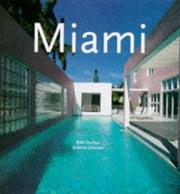 Miami by Roberto Schezen, Taschen Publishing, Beth Dunlop
