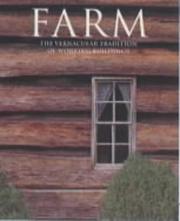 Cover of: Farm: The Vernacular Tradition of Working Buildings (Evergreens)