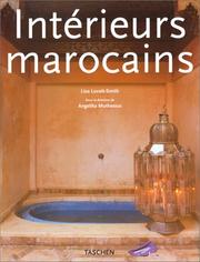 Cover of: Moroccan interiors = by Lisa Lovatt-Smith