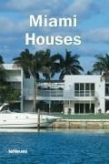 Cover of: Miami Houses (Designpocket)