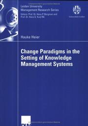 Cover of: Change paradigms in the setting of knowledge management systems by Hauke Heier
