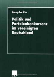 Cover of: Politik und Parteienkonkurrenz im vereinigten Deutschland