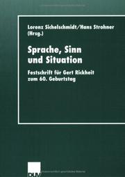 Cover of: Sprache, Sinn und Situation: Festschrift für Gert Rickheit zum 60. Geburtstag