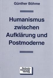 Cover of: Humanismus zwischen Aufklärung und Postmoderne