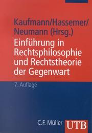 Cover of: Einführung in Rechtsphilosophie und Rechtstheorie der Gegenwart