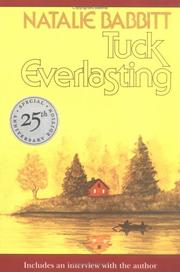 Cover of: Tuck Everlasting, 25th Anniversary Edition (Sunburst Book)