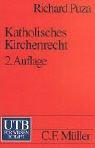 Cover of: Katholisches Kirchenrecht. by Richard Puza