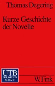 Kurze Geschichte der Novelle. Von Boccaccio bis zur Gegenwart by Thomas Degering