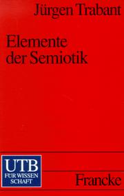 Cover of: Elemente der Semiotik. by Jürgen Trabant