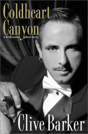 Cover of: Coldheart Canyon: A Hollywood Ghost Story