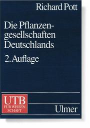 Cover of: Die Pflanzengesellschaften Deutschlands